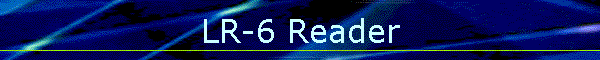LR-6 Reader