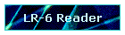LR-6 Reader