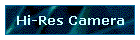 Hi-Res Camera